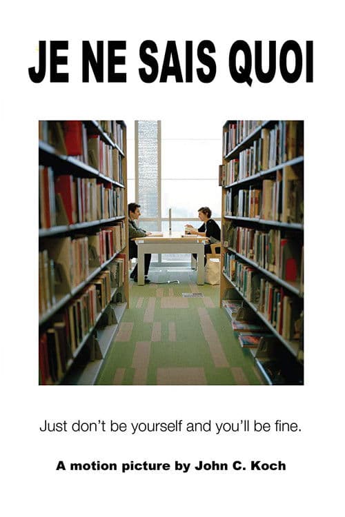 Je Ne Sais Quoi poster