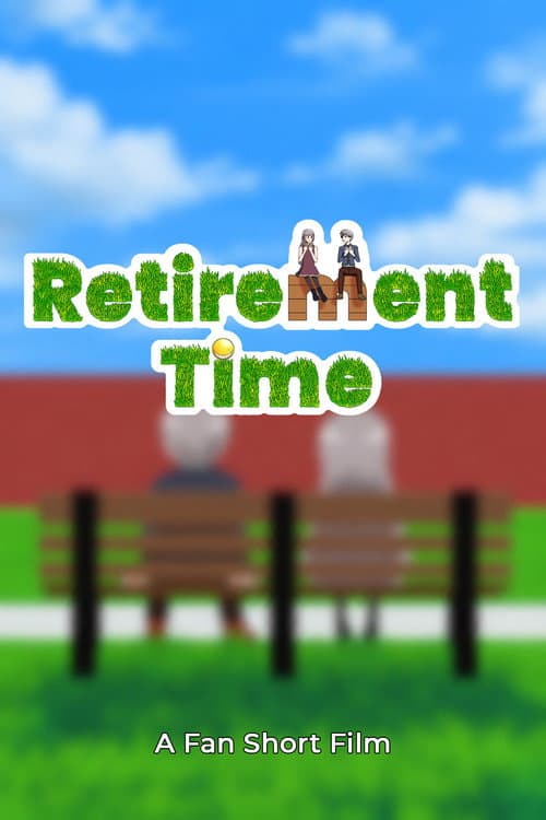 Retirement Time poster