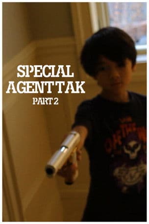 Special Agent Tak: Part 2 poster