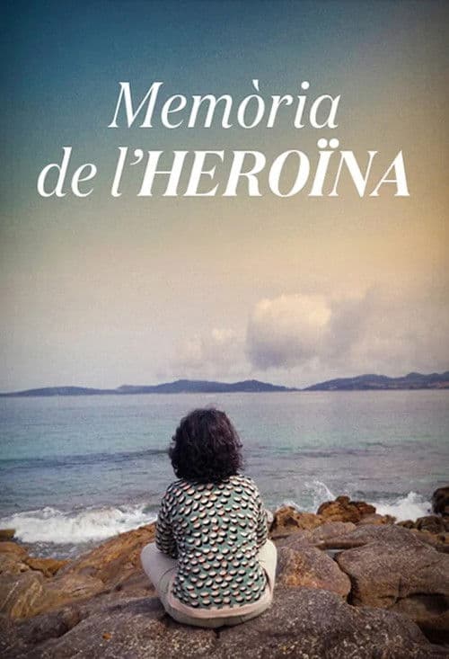Memòria de l'heroïna poster