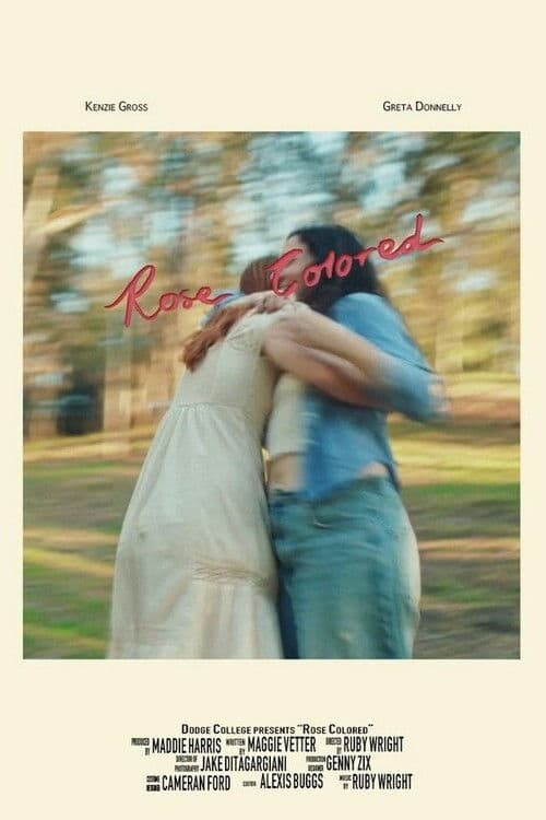 Rose Colored poster