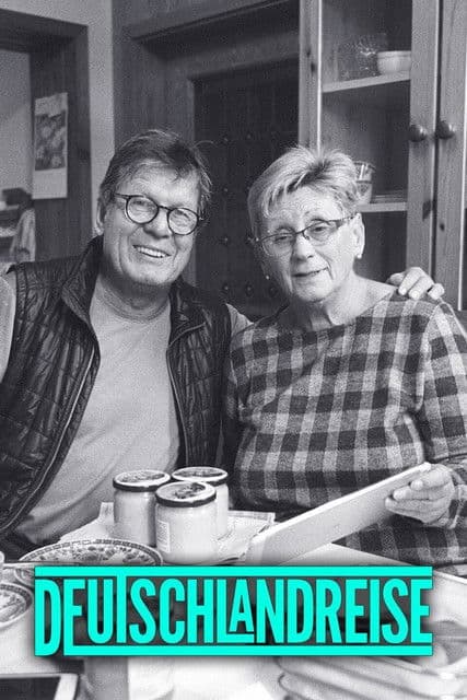 Deutschlandreise – Ein Roadmovie zwischen Gestern und Heute poster