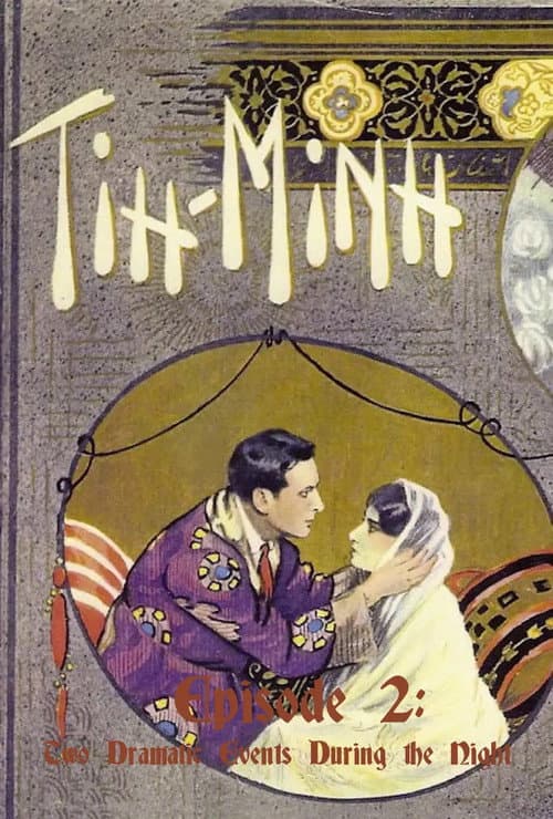 Tih Minh: Episode 2 - Two Dramatic Events During the Night poster