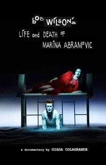 Bob Wilson's Life & Death of Marina Abramovic poster