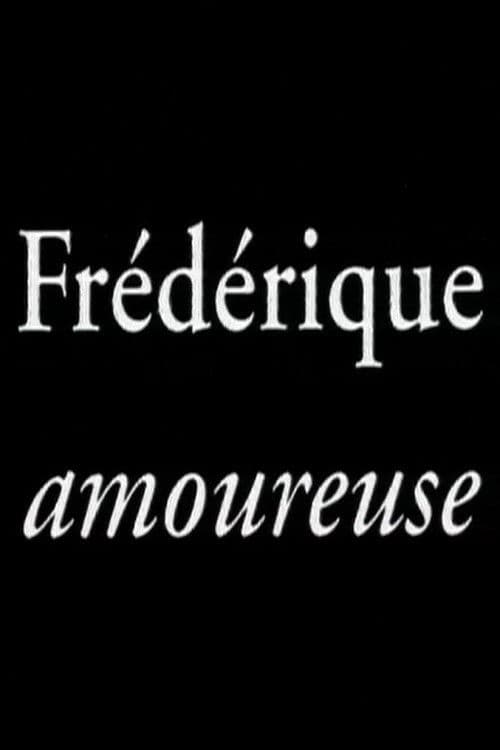 Frédérique amoureuse poster
