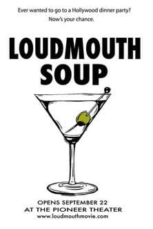 Loudmouth Soup poster