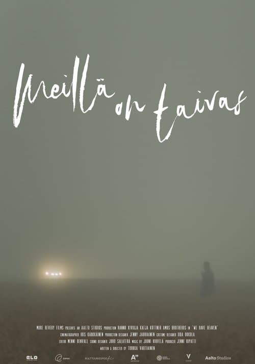 We Have Heaven poster