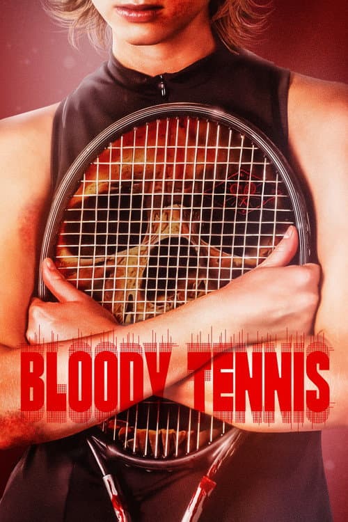 Bloody Tennis poster