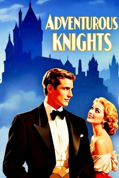 Adventurous Knights poster