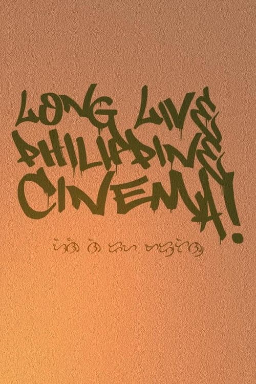 Long Live Philippine Cinema! poster