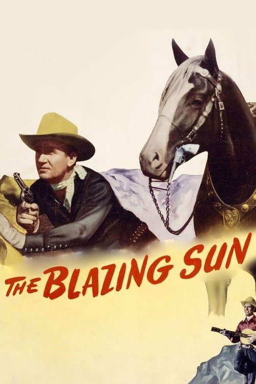 The Blazing Sun poster