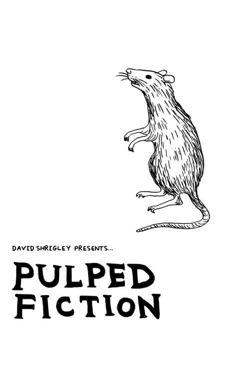 Pulped Fiction poster