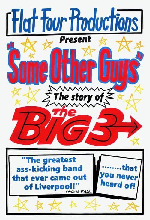 Some Other Guys: The Story of the Big Three poster