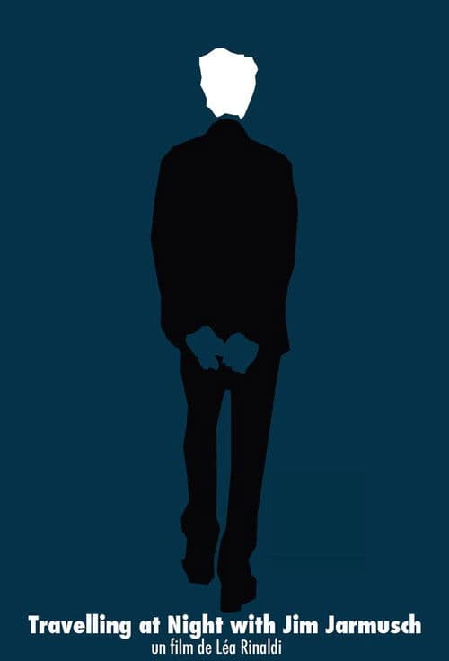 Travelling at Night with Jim Jarmusch poster