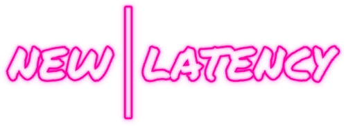 New Latency