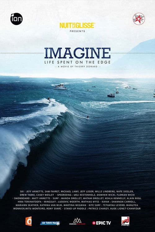 Imagine: Life Spent on the Edge poster