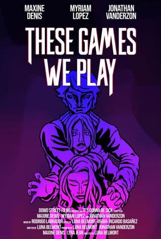 These Games We Play poster