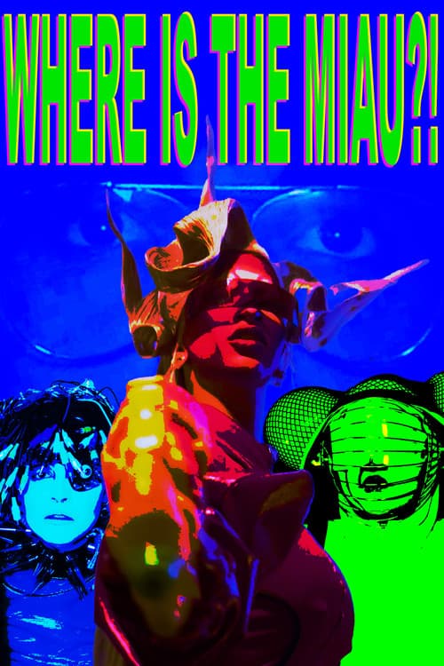 Where is the miau?! poster