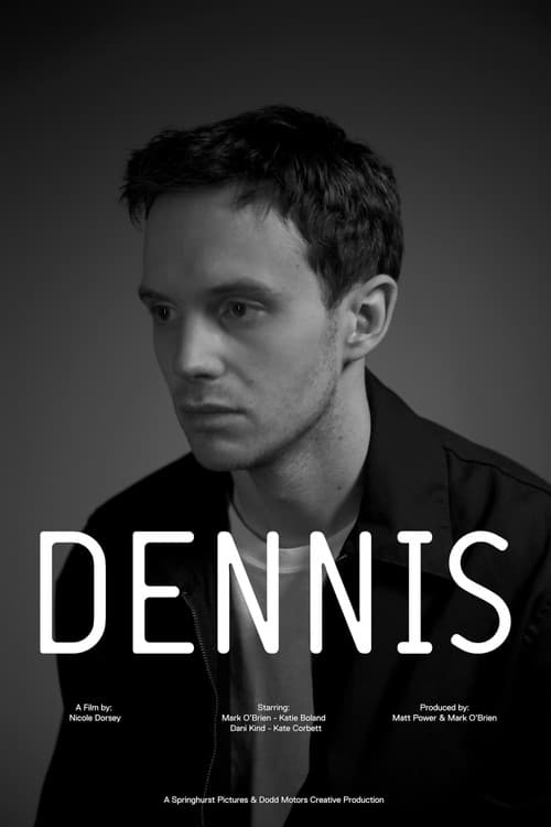Dennis poster