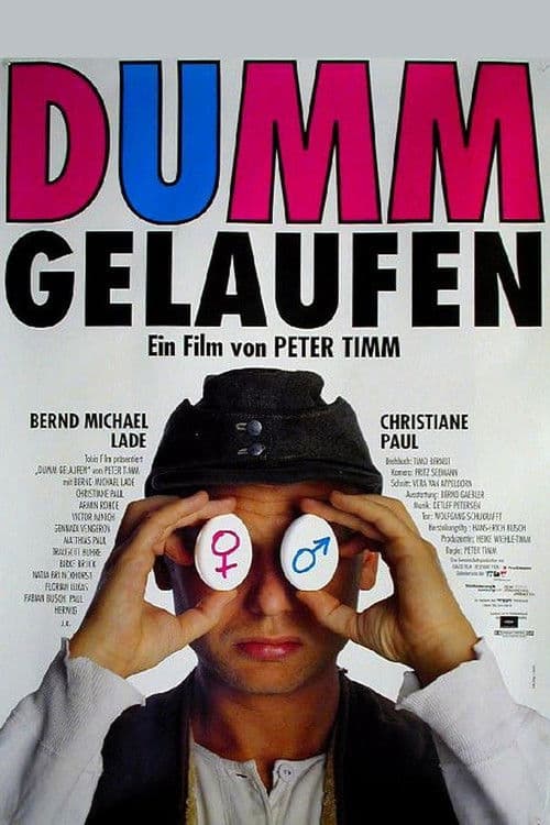 Dumm gelaufen poster