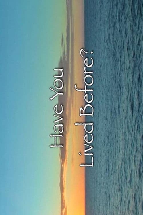 Have You Lived Before? poster
