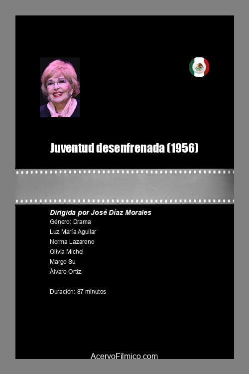 Juventud desenfrenada poster