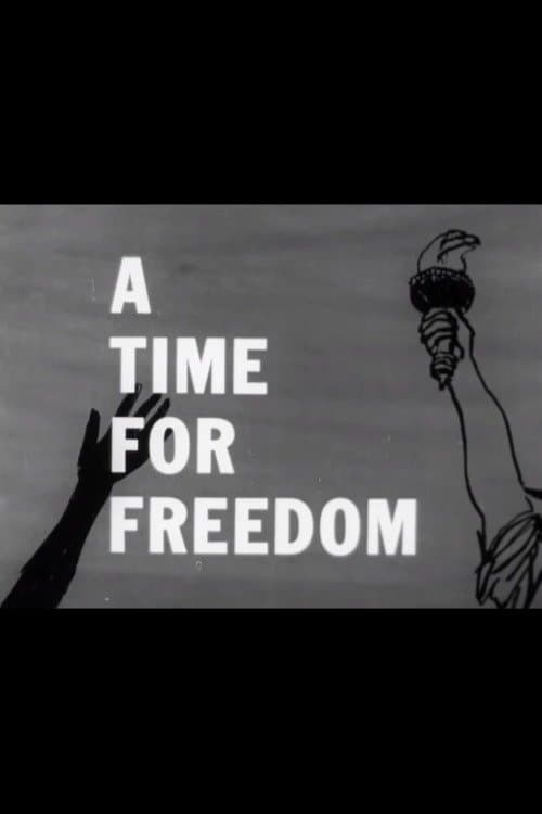 A Time for Freedom poster