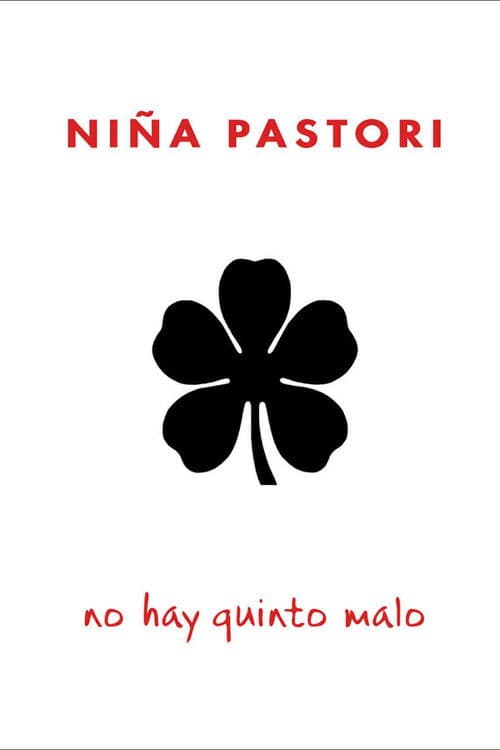 Niña Pastori: Every Cloud Has A Silver Lining poster