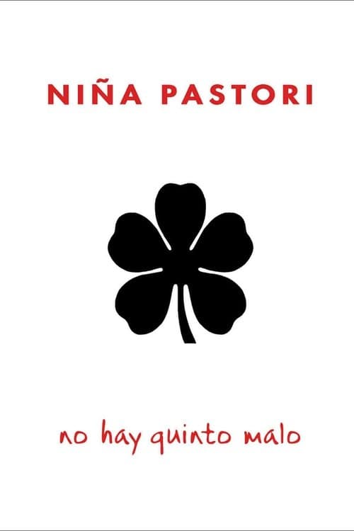 Niña Pastori: Every Cloud Has A Silver Lining poster