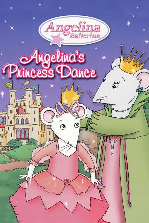 Angelina Ballerina: Angelina's Princess Dance poster