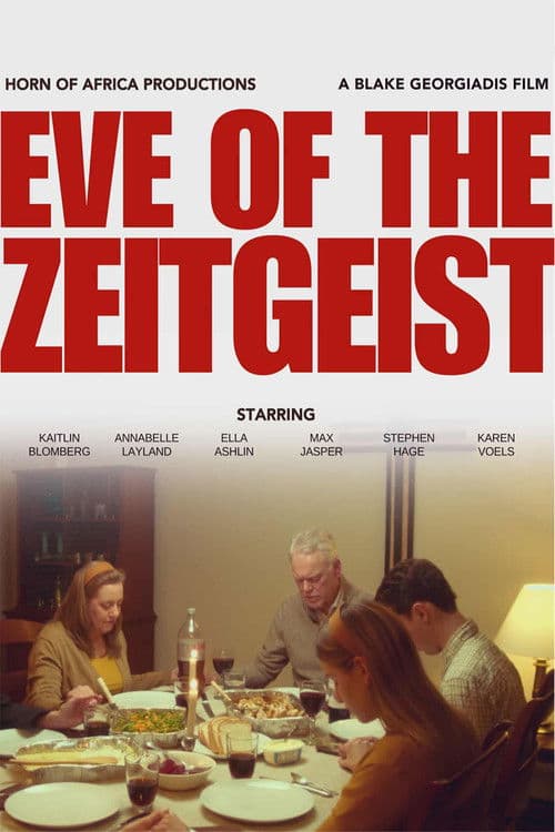 Eve of the Zeitgeist poster