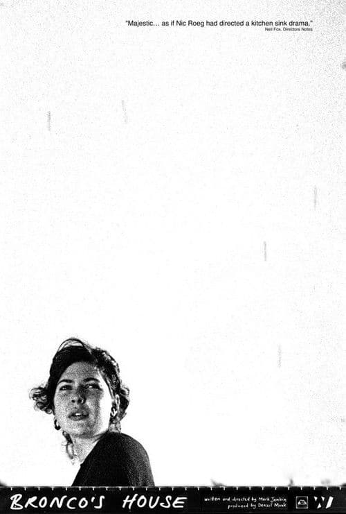 Bronco's House poster