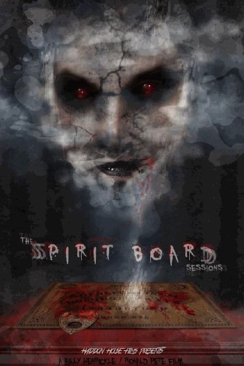 The Spirit Board Sessions poster