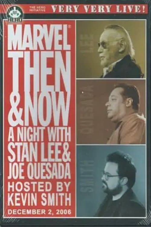 Marvel Then and Now: An Evening with Stan Lee and Joe Quesada poster