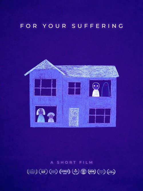 For Your Suffering poster