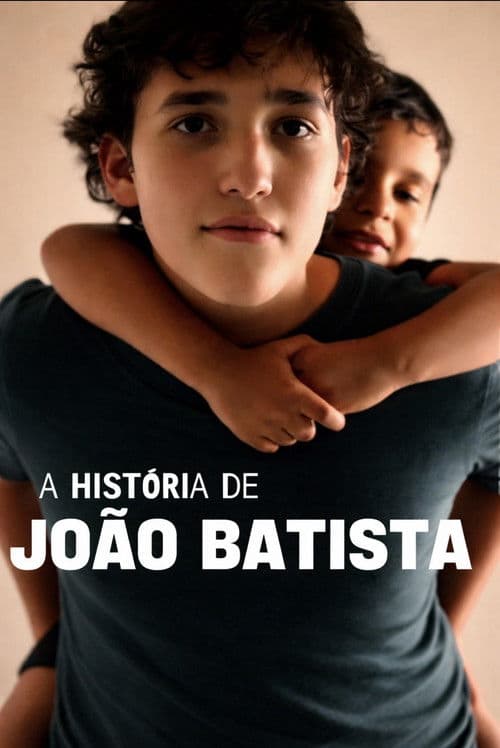 A História de João Batista em 13 minutos poster