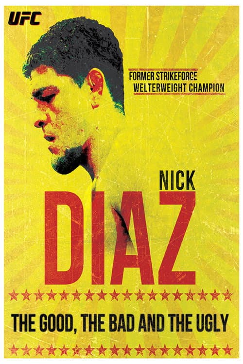 UFC's Misunderstood Gangster: Nick Diaz Documentary poster