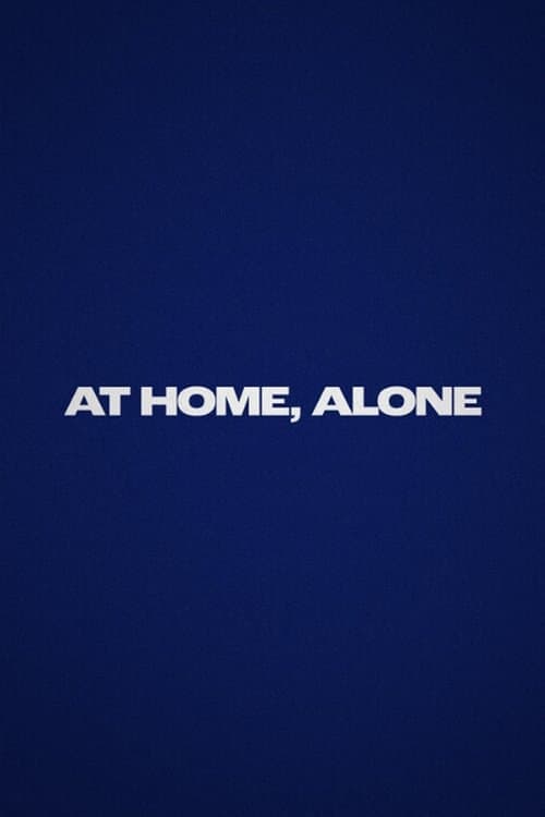 At Home, Alone poster