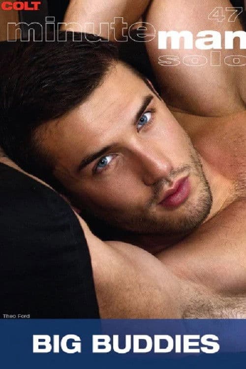 Minute Man Solo 47: Big Buddies poster