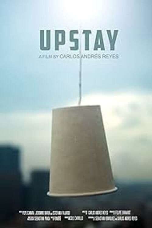 Upstay poster