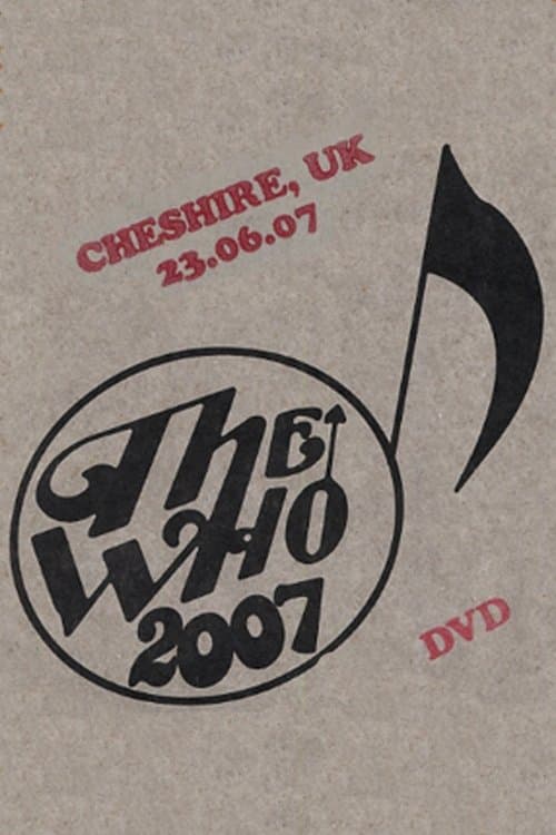 The Who: Cheshire 6/23/2007 poster