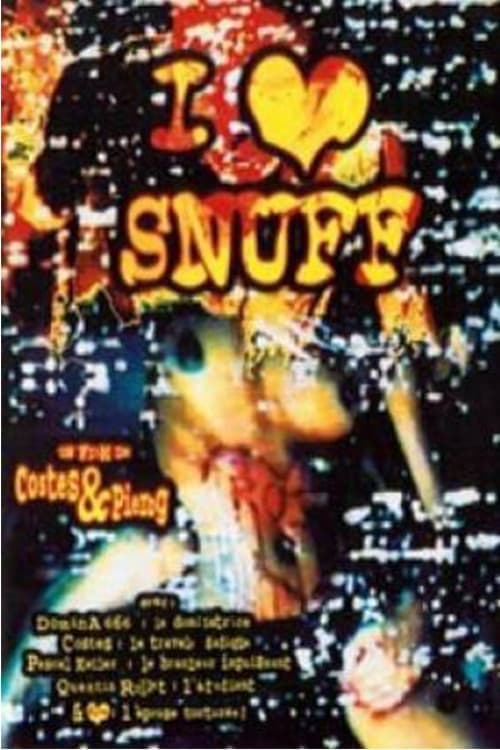 I Love Snuff poster