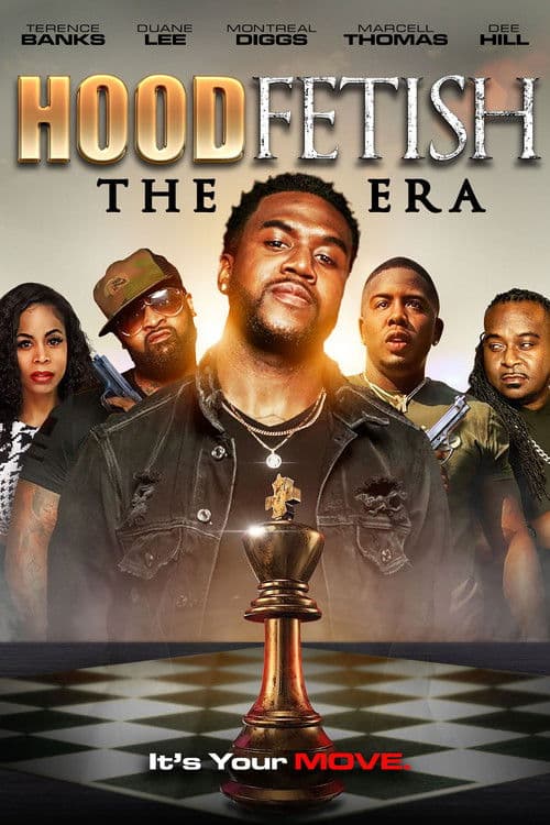 Hood Fetish: The Era poster