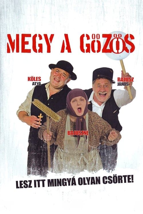 Megy a gőzös poster