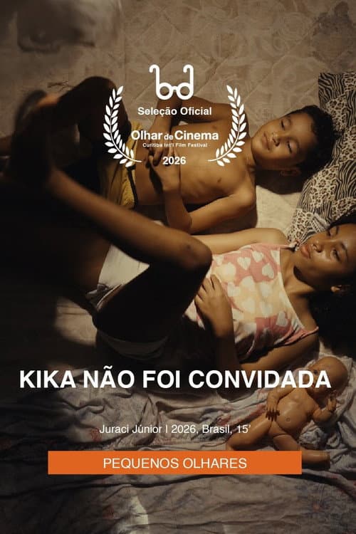 Kika Não Foi Convidada poster