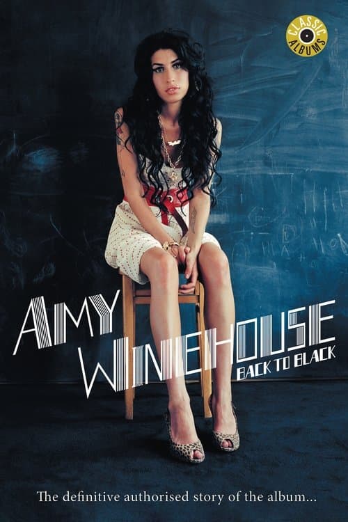 Classic Albums: Amy Winehouse - Back to Black poster