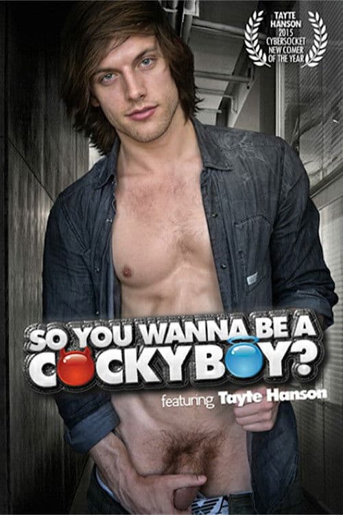So You Wanna Be a Cockyboy? poster