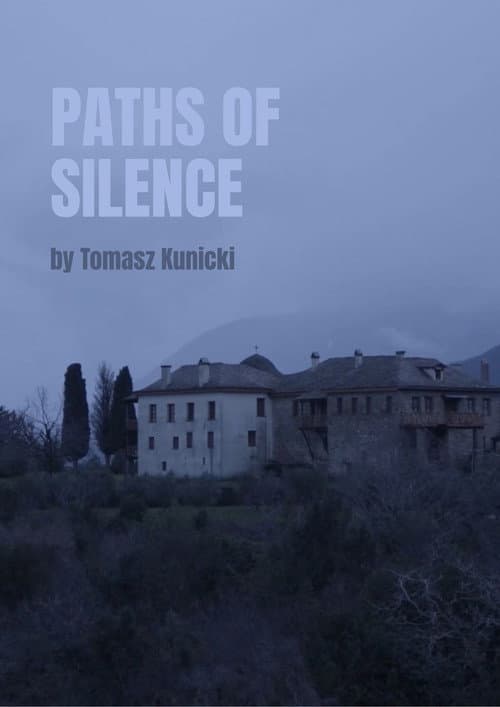 Paths Of Silence poster