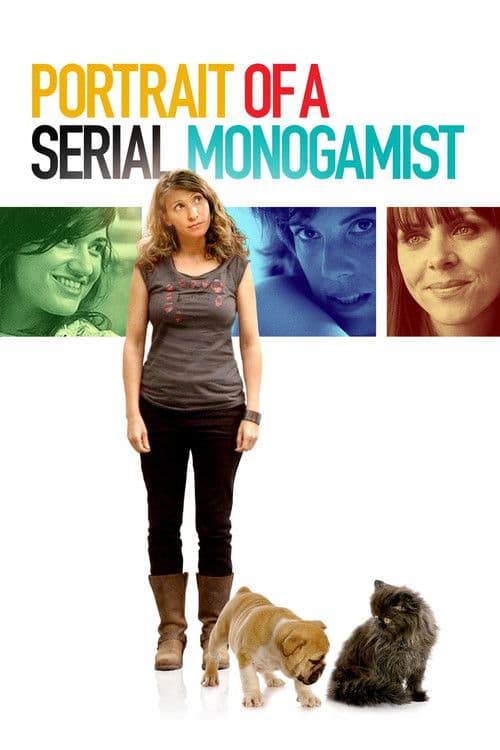 Portrait of a Serial Monogamist poster