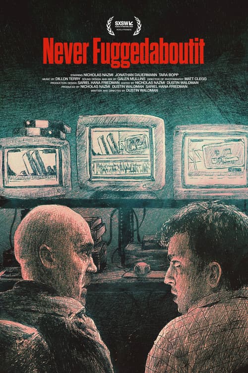Never Fuggedaboutit poster